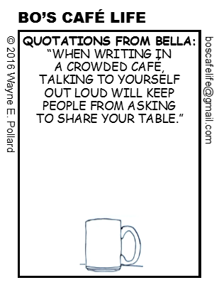 Quotations from Bella-Crowded Cafe